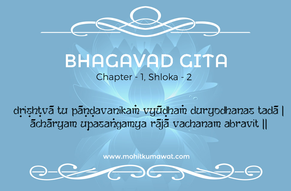 Understanding Bhagavad Gita Chapter 1 Verse 2 with Mohit Kumawat